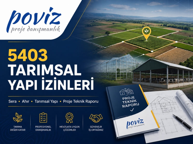 5403 Tarımsal Yapı İzinleri